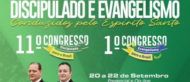 Participe: 11º Congresso Discipulado para o Brasil e 1º Congresso Evangelismo para o Brasil de 20 a 22 de setembro Participe: 11º Congresso Discipulado para o Brasil e 1º Congresso Evangelismo para o Brasil de 20 a 22 de setembro