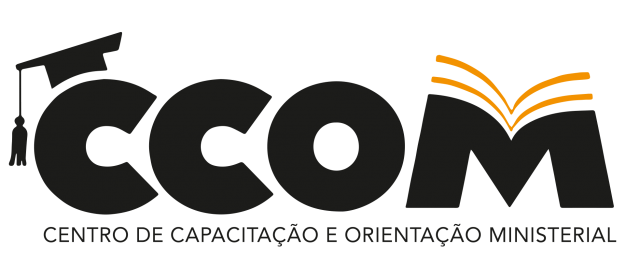 CCOM - Centro de Capacitação e Orientação Ministerial CCOM - Centro de Capacitação e Orientação Ministerial